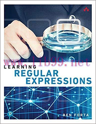 Learning Regular Expressions 1st Edition,