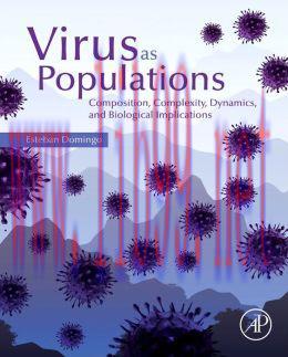 [AME]Virus as Populations: Composition, Complexity, Dynamics, and Biological Implications