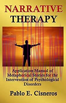 (PDF)Narrative Therapy. Application Manual of Metaphorical Stories for the Intervention of Psyc...