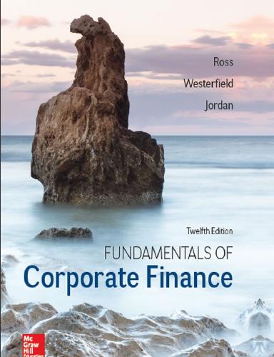 (Solutions Manual)Fundamentals of Corporate Finance 12th Edition by Stephen Ross.zip