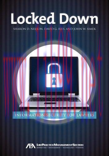 [FOX-Ebook]Locked Down: Information Security for Lawyers