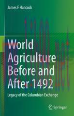 [PDF]World Agriculture Before and After 1492: Legacy of the Columbian Exchange