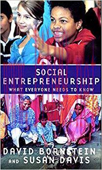 Social Entrepreneurship: What Everyone Needs to Know® 1st Edition,