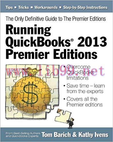 (PDF)Running QuickBooks® 2013 Premier Editions: The Only Definitive Guide to the Premier Editio...