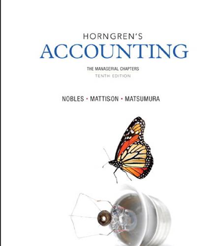 (Solution Manual)Horngren's Accounting The Financial Chapters 10th Edition by Miller Nobles.rar