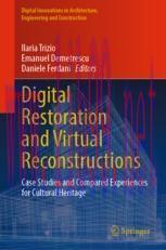 [PDF]Digital Restoration and Virtual Reconstructions: Case Studies and Compared Experiences for...