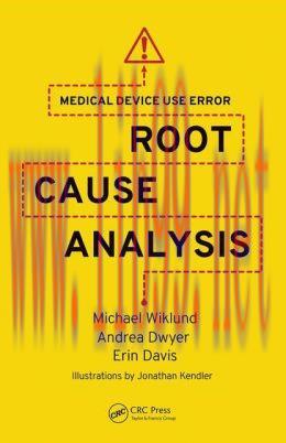 [AME]Medical Device Use Error: Root Cause Analysis