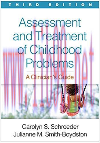 (PDF)Assessment and Treatment of Childhood Problems, Third Edition: A Clinician’s Guide 3rd Edi...