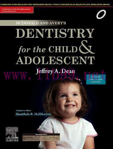 [AME]McDonald and Avery's Dentistry for the Child and Adolescent: Second South Asia Edition (Or...