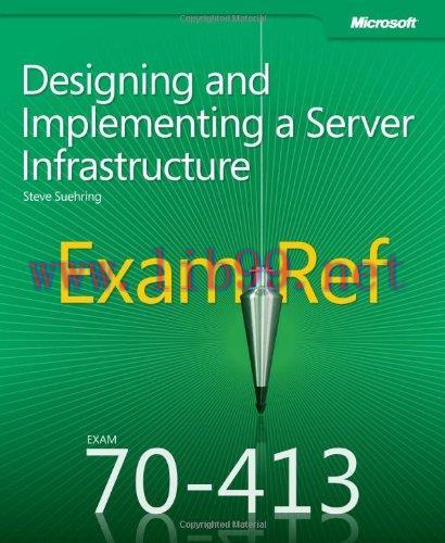 [FOX-Ebook]Exam Ref 70-413: Designing and Implementing a Server Infrastructure