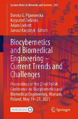 Biocybernetics and Biomedical Engineering – Current Trends and Challenges