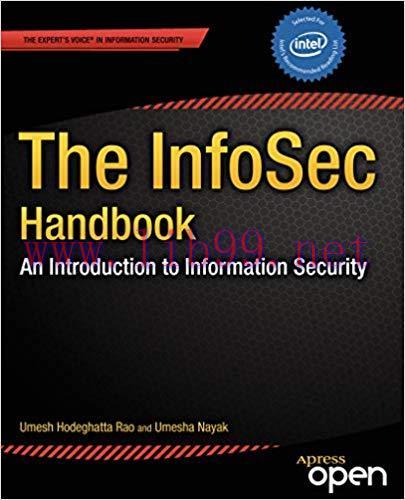 The InfoSec Handbook: An Introduction to Information Security 1st ed. Edition