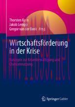 [PDF]Wirtschaftsförderung in der Krise: Konzepte zur Krisenbewältigung und Chancennutzung