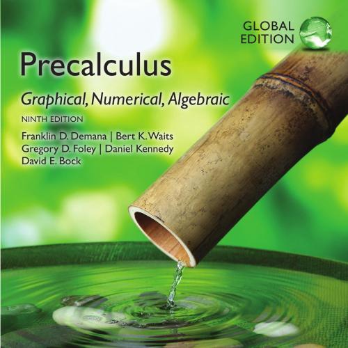 Precalculus Graphical, Numerical, Algebraic Series 9th Edition