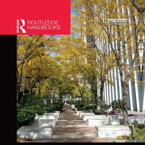 Routledge Handbook of Urban Forestry - Ferrini, Francesco,Bosch, Cecil C. Konijnendijk van den,...