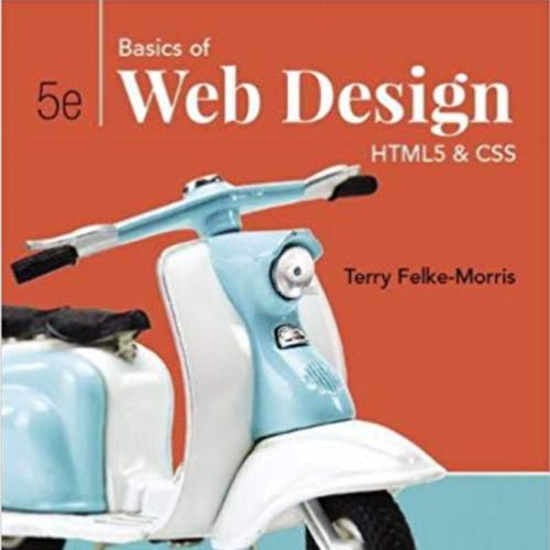 (TB)Basics of Web Design_ HTML5 & CSS, 5th Edition.zip