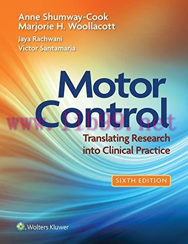 [AME]Motor Control: Translating Research into Clinical Practice, 6th Edition (EPUB3 + Converted...