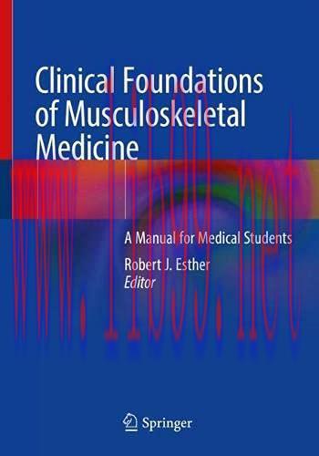 [AME]Clinical Foundations of Musculoskeletal Medicine: A Manual for Medical Students (Original ...
