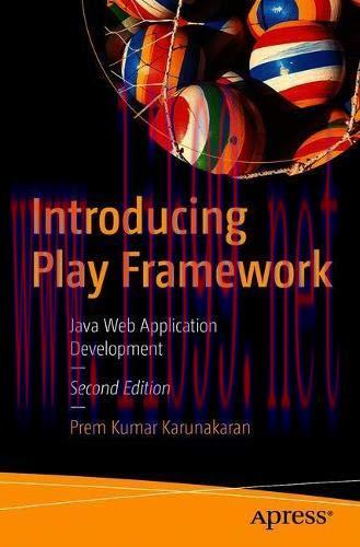 [FOX-Ebook]Introducing Play Framework: Java Web Application Development, 2nd Edition