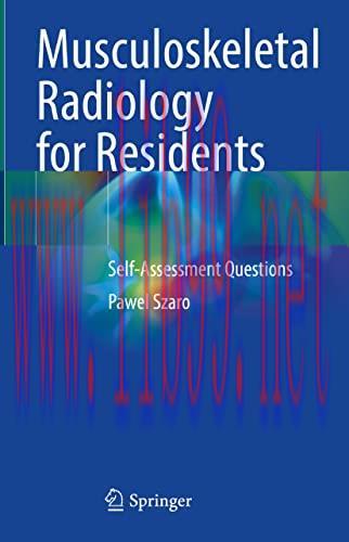 [AME]Musculoskeletal Radiology for Residents: Self-Assessment Questions (Original PDF)