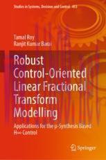 [PDF]Robust Control-Oriented Linear Fractional Transform Modelling: Applications for the µ-Synt...