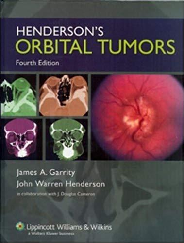 Henderson’s Orbital Tumors, 4th Edition
