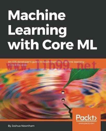 [FOX-Ebook]Machine Learning with Core ML