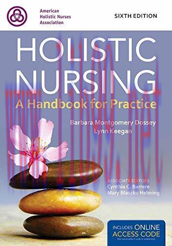 [FOX-Ebook]Holistic Nursing: Handbook for Practice, 6th Edition