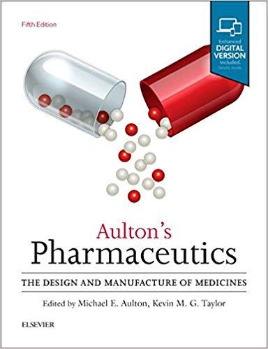 Aulton’s Pharmaceutics 5E E-Book