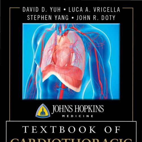 Johns Hopkins Textbook of Cardiothoracic Surgery,2nd Edition-Wei Zhi