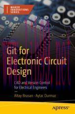 [PDF]Git for Electronic Circuit Design: CAD and Version Control for Electrical Engineers