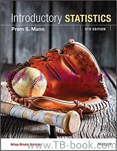 Introductory Statistics, 9th Edition by Prem S. Mann 题库