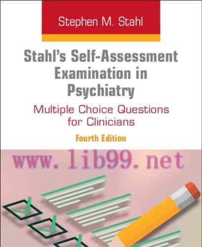 [AME]Stahl’s Self-Assessment Examination in Psychiatry, 4th Edition (Original PDF)