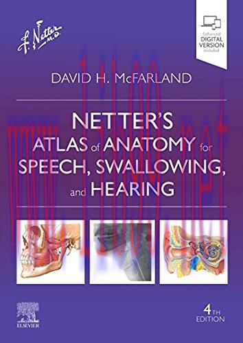 [AME]Netter’s Atlas of Anatomy for Speech, Swallowing, and Hearing, 4th edition (Original PDF)