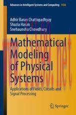 [PDF]Mathematical Modeling of Physical Systems: Applications of Fields, Circuits and Signal Pro...