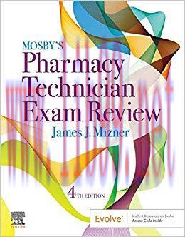 (PDF)Mosby’s Review for the Pharmacy Technician Certification Examination E-Book (Mosbys Review...