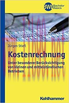 (PDF)Kostenrechnung: Unter besonderer Berücksichtigung von kleinen und mittelständischen Untern...