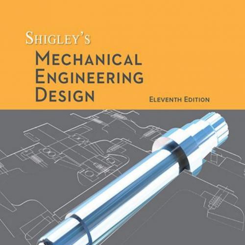 Shigley’s Mechanical Engineering Design 11th - Richard Budynas
