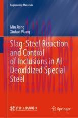 [PDF]Slag-Steel Reaction and Control of Inclusions in Al Deoxidized Special Steel