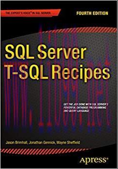 SQL Server T-SQL Recipes 4th Edition,
