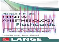 [AME]Morgan and Mikhail's Clinical Anesthesiology Flashcards (Lange Flashcards)
