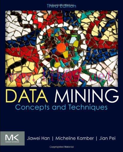 [FOX-Ebook]Data Mining: Concepts and Techniques, 3rd Edition