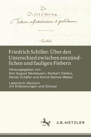 Friedrich Schiller Über den Unterschied zwischen entzündlichen und fauligen Fiebern