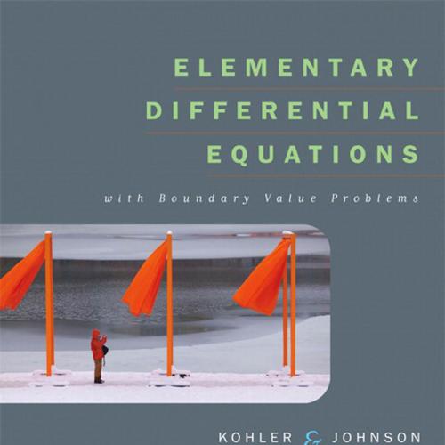 Elementary Differential Equations with Boundary Value Problems, 2nd Edition