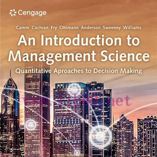 [FOX-Ebook]An Introduction to Management Science: Quantitative Approaches to Decision Making, 1...