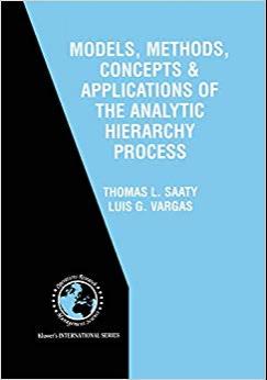 (PDF)Models, Methods, Concepts & Applications of the Analytic Hierarchy Process (International ...