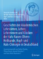 [PDF]Geschichte der Akademischen Lehrstätten, Lehrer, Lehrerinnen und Kliniken der Hals-Nasen-O...