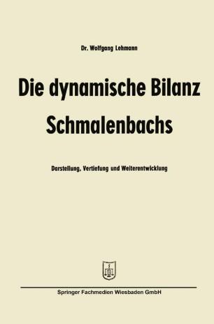 Die dynamische Bilanz Schmalenbachs