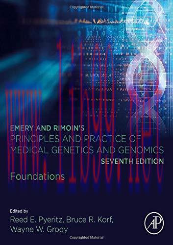 [AME]Emery and Rimoin's Principles and Practice of Medical Genetics and Genomics: Foundations, ...