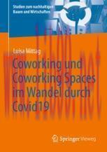 [PDF]Coworking und Coworking Spaces im Wandel durch Covid19